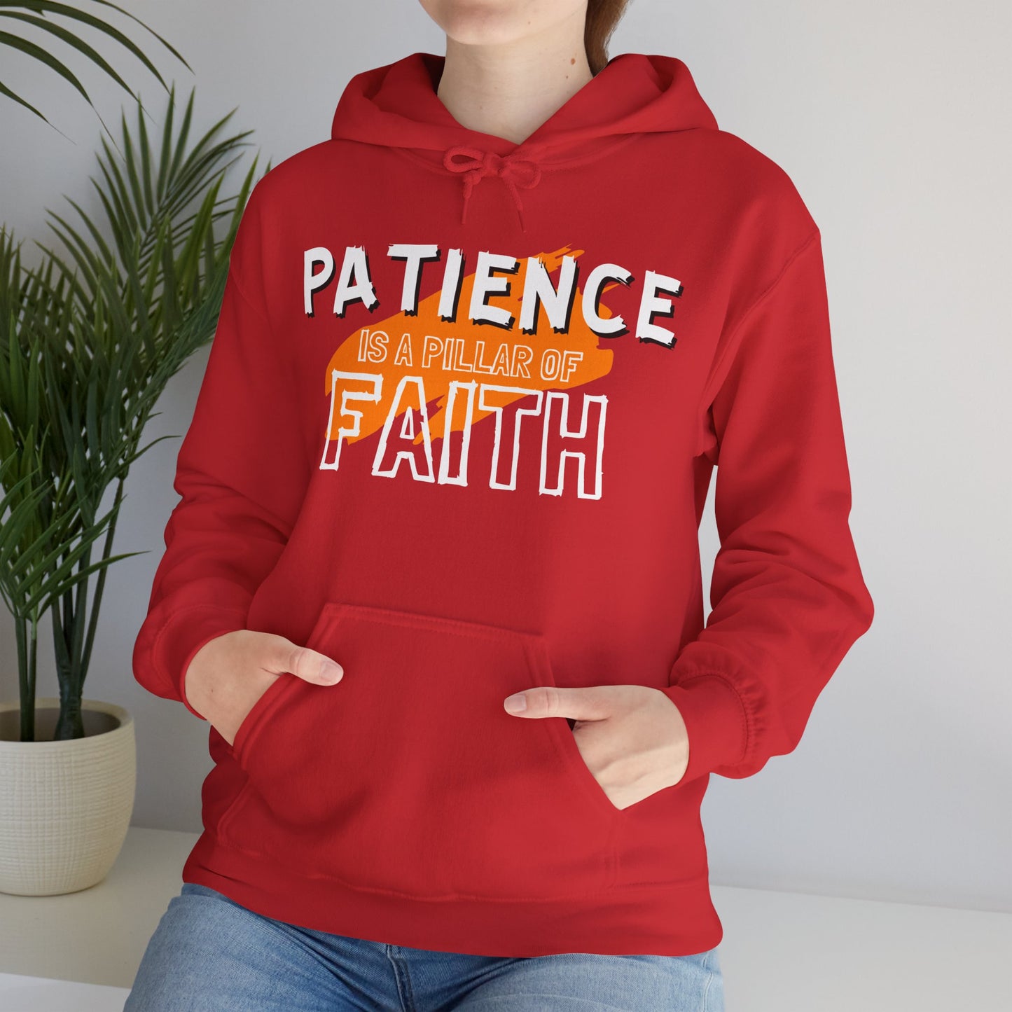 Patience is a Pillar of Faith Typographic Hoodie - Cozy Soft Cotton Unisex Statement Hoodie
