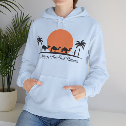 Allah Is The Best Planner Typographic Hoodie - Camel Travel in Desert Cozy Soft Cotton Unisex Hoodie