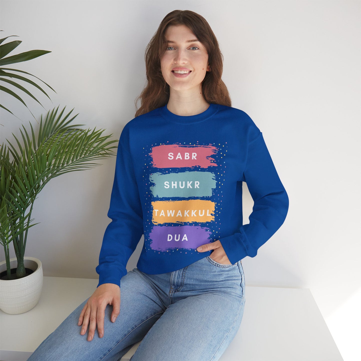 Sabr Shukr Tawakkul Dua Typographic Sweatshirt - Colorful Cozy Soft Cotton Unisex Sweatshirt