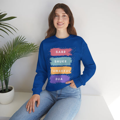 Sabr Shukr Tawakkul Dua Typographic Sweatshirt - Colorful Cozy Soft Cotton Unisex Sweatshirt