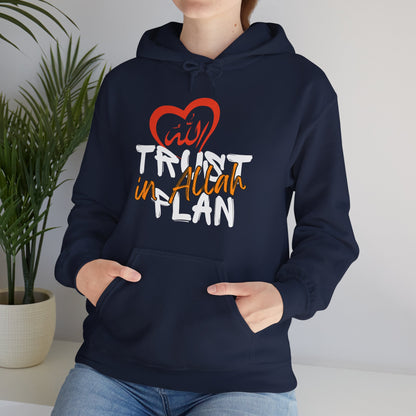 Trust in Allah's Plan Typographic Hoodie - Tawakkul Cozy Soft Cotton Unisex Hoodie