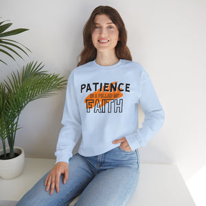 Patience is a Pillar of Faith Typographic Sweatshirt - Cozy Soft Cotton Unisex Statement Sweatshirt