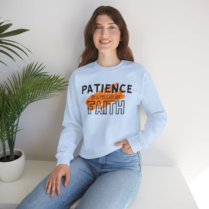 Patience is a Pillar of Faith Typographic Sweatshirt - Cozy Soft Cotton Unisex Statement Sweatshirt