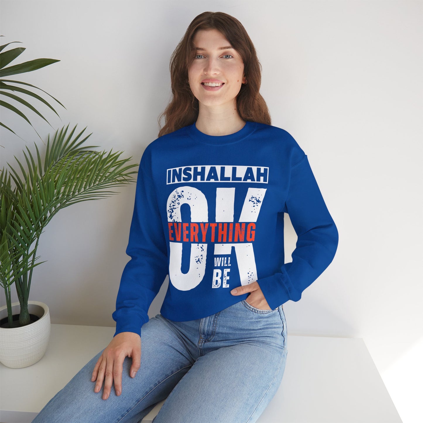 Inshallah Everything OK Typographic Sweatshirt - Cozy Soft Cotton Unisex Sweatshirt