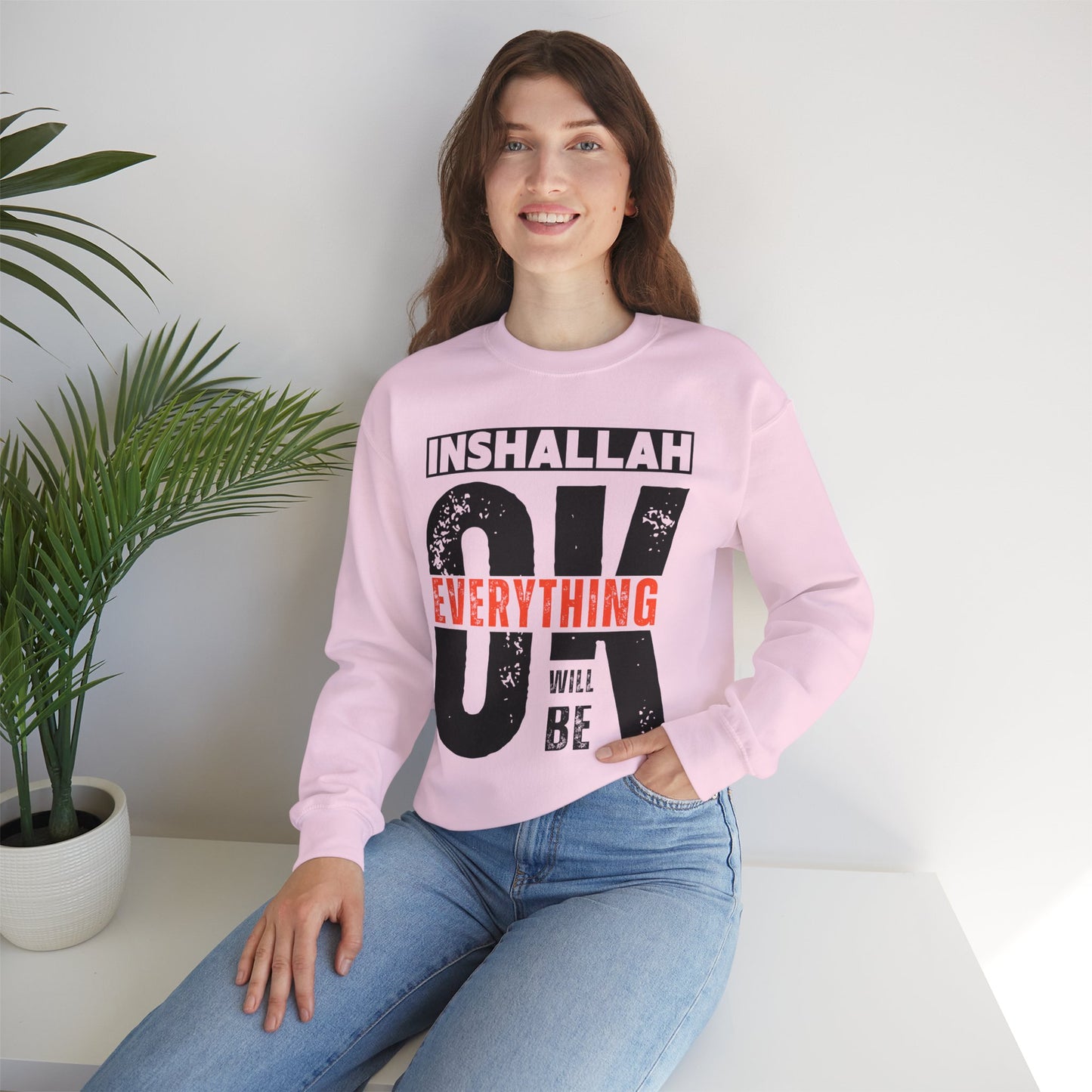 Inshallah Everything OK Typographic Sweatshirt - Cozy Soft Cotton Unisex Sweatshirt