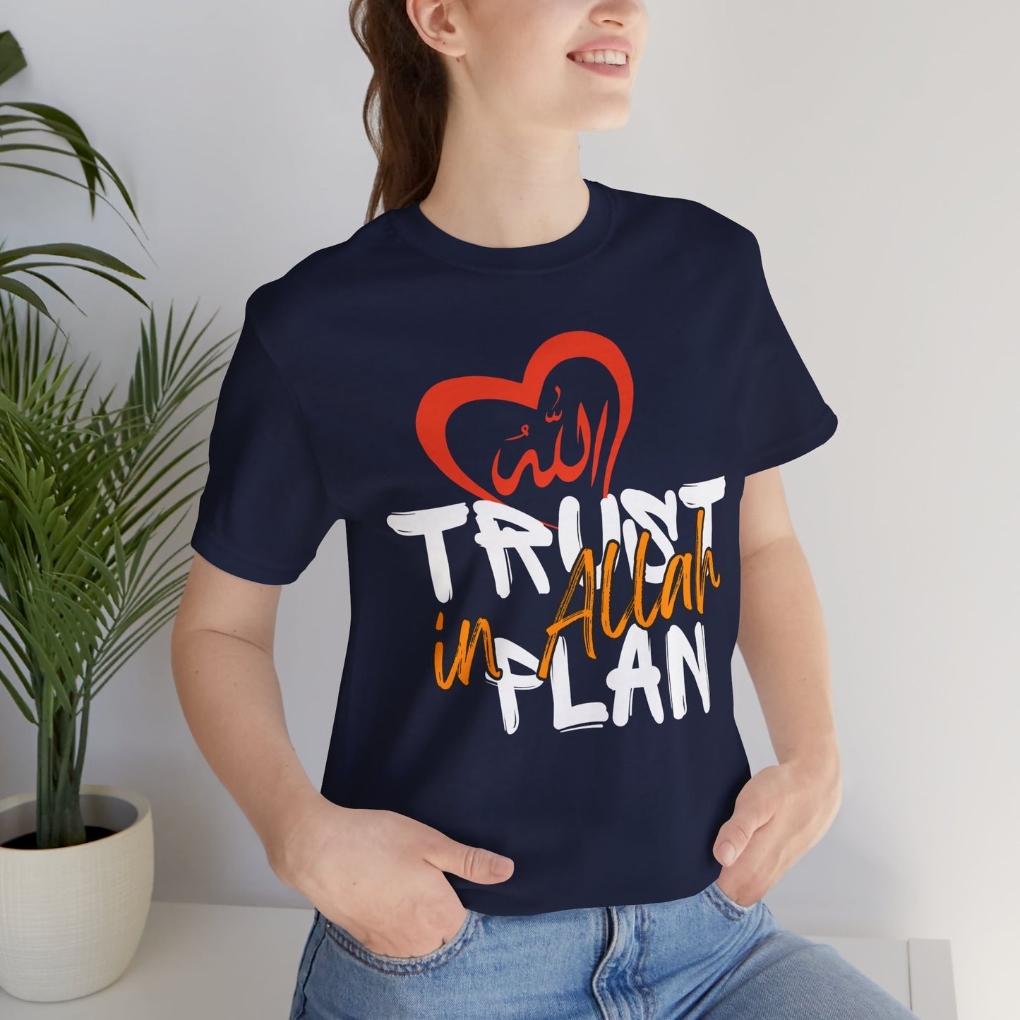 Trust in Allah's Plan Typographic Tee T-Shirt - Tawakkul Cozy Soft Cotton Unisex Tee