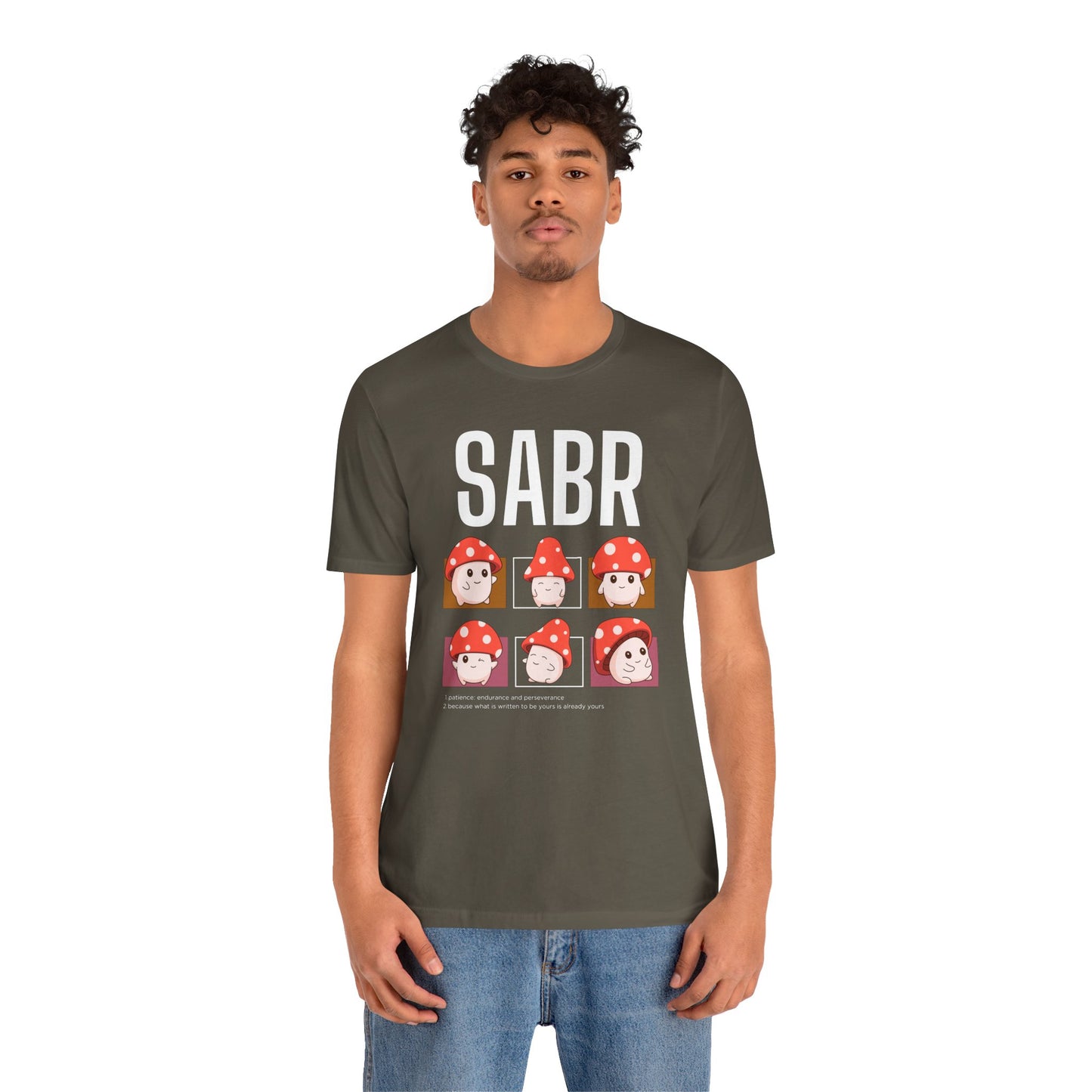 Sabr Typographic Tee T-Shirt - Cute Mushroom Cozy Soft Cotton Unisex Statement Tee