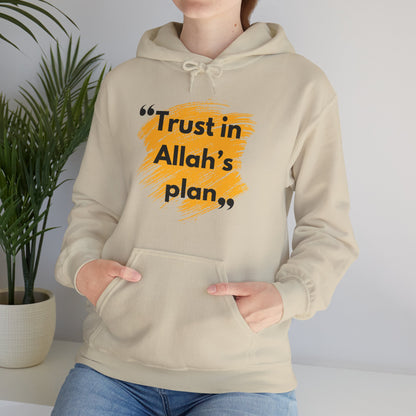 Trust in Allah's Plan Typographic Hoodie - Note Cozy Soft Cotton Unisex Hoodie