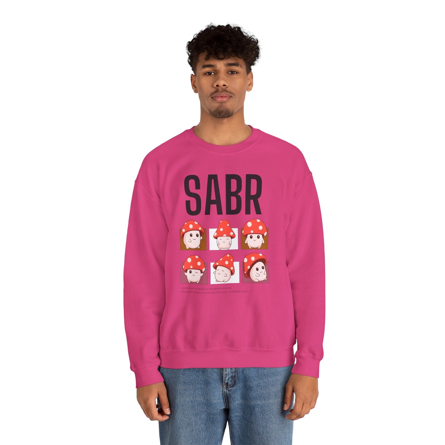 Sabr Typographic Sweatshirt - Cute Mushroom Cozy Soft Cotton Unisex Statement Sweatshirt