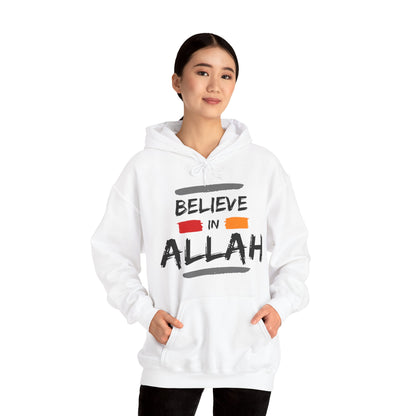 Believe in Allah Typographic Hoodie - Cozy Soft Cotton Unisex Statement Hoodie