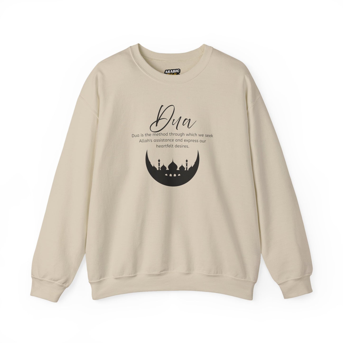 Islamic Muslim Dua Supplication Invocation Sweatshirt - Arabic Calligraphy Islamic Unisex Sweatshirt