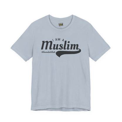 I Am A Muslim Typographic Tee T-Shirt - Cozy Soft Cotton Unisex Statement Tee