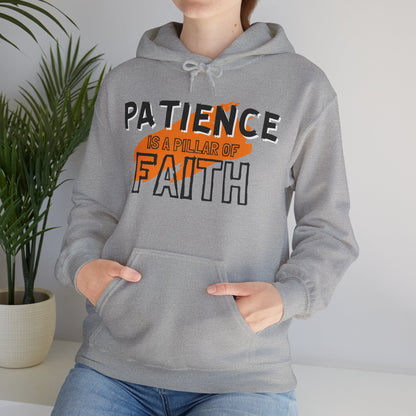 Patience is a Pillar of Faith Typographic Hoodie - Cozy Soft Cotton Unisex Statement Hoodie