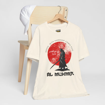 Indeed with Hardship Comes Ease Typographic Tee T-Shirt - Cozy Soft Cotton Unisex Samurai Statement Tee