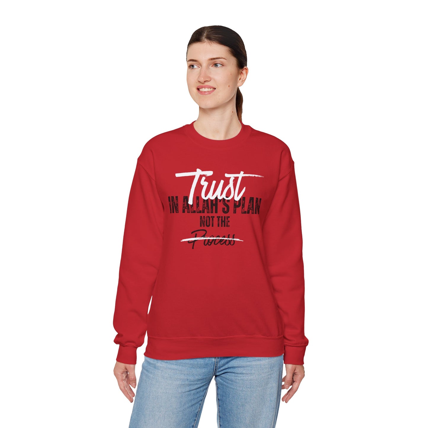 Trust in Allah's Plan Not The Process Typographic Sweatshirt - Tawakkul Cozy Soft Cotton Unisex Sweatshirt