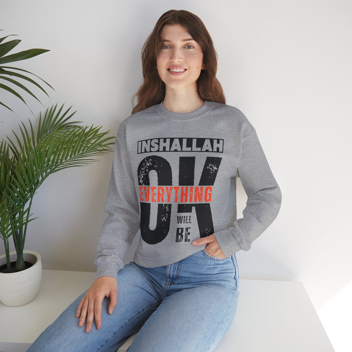 Inshallah Everything OK Typographic Sweatshirt - Cozy Soft Cotton Unisex Sweatshirt