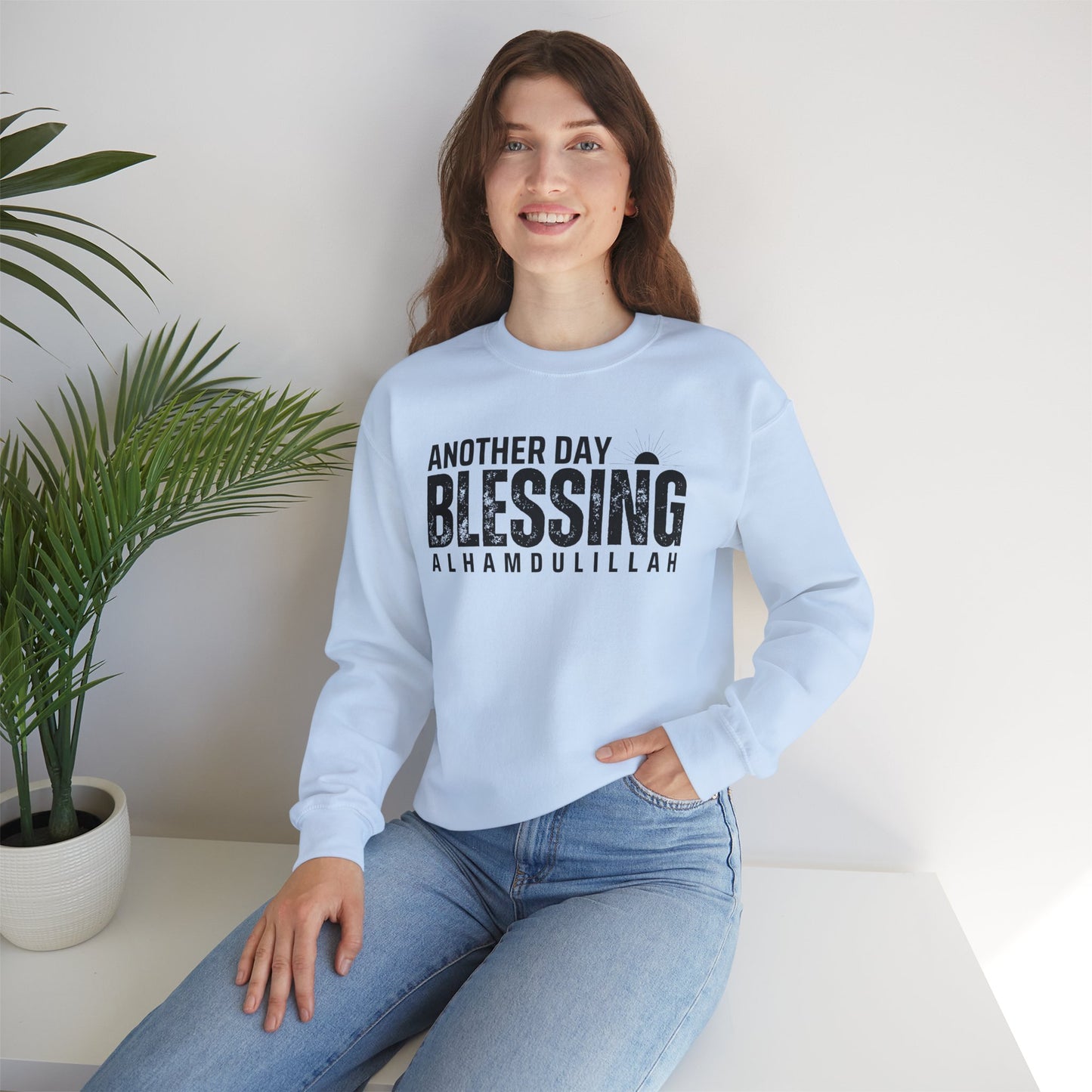 Another Day Another Blessing Alhamdulillah Graphic Sweatshirt - Alhamdulillah Typography Islamic Unisex Sweatshirt
