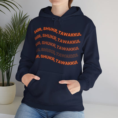 Sabr Shukr Tawakkul Typographic Hoodie - Cozy Soft Cotton Unisex Hoodie