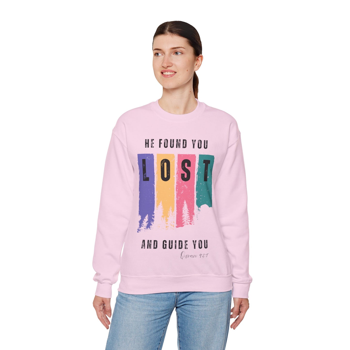 He Found You lost And Guide You Graphic Sweatshirt - He Found You lost And Guide You Typography Islamic Unisex Sweatshirt