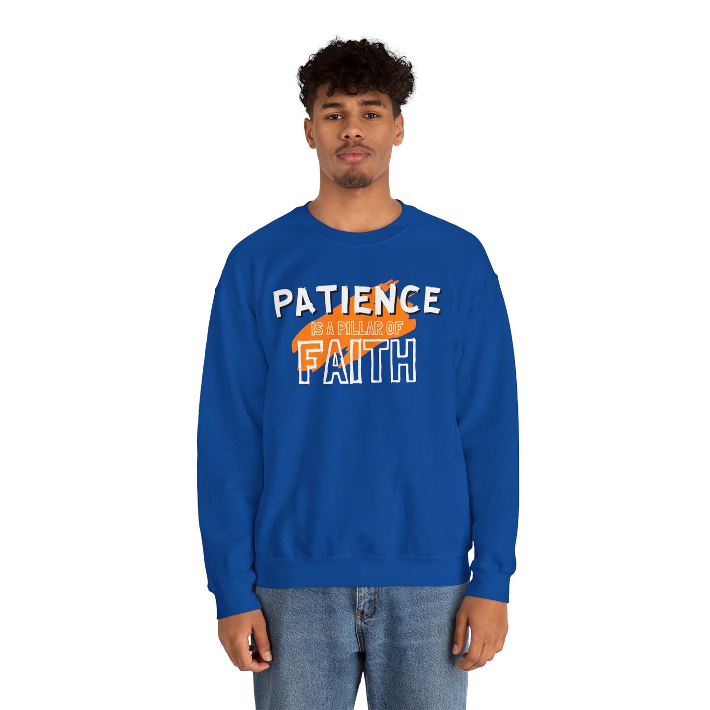 Patience is a Pillar of Faith Typographic Sweatshirt - Cozy Soft Cotton Unisex Statement Sweatshirt