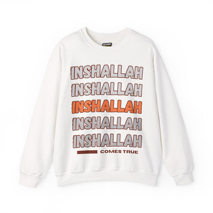 Inshallah Comes True Typographic Sweatshirt - Cozy Soft Cotton Unisex Sweatshirt