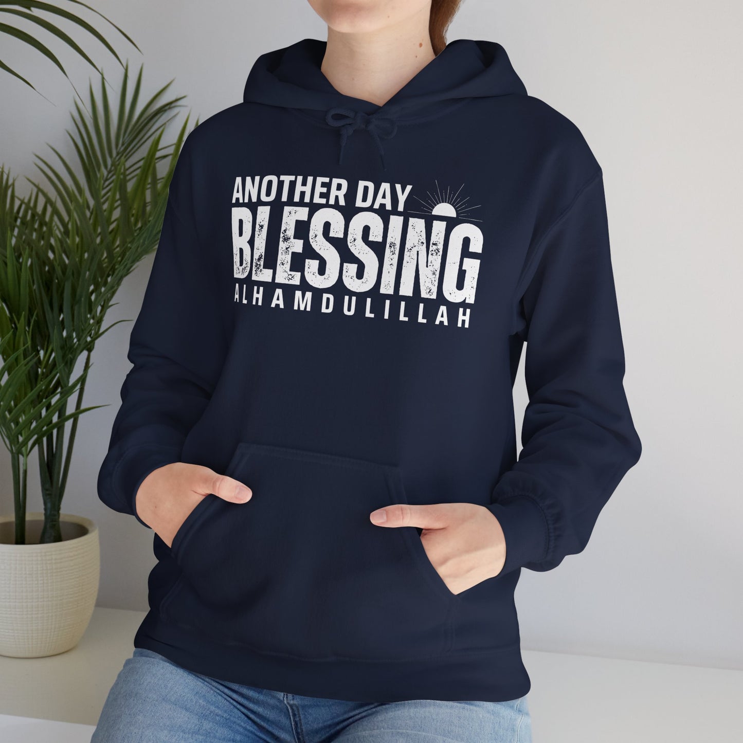 Another Day Another Blessing Alhamdulillah Graphic Hoodie - Alhamdulillah Typography Islamic Unisex Hoodie