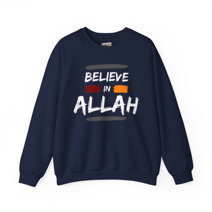 Believe in Allah Typographic Sweatshirt - Cozy Soft Cotton Unisex Statement Sweatshirt