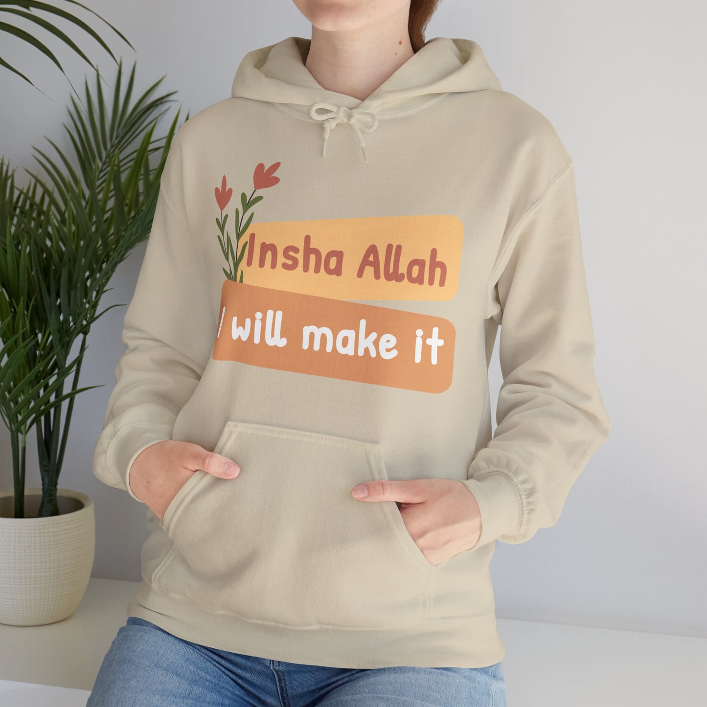 Inshallah I Will Make It Typographic Hoodie - Cozy Soft Cotton Unisex Hoodie