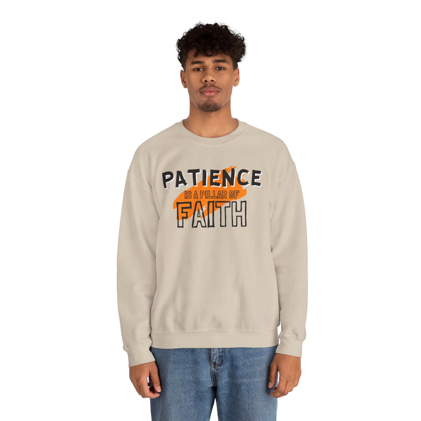 Patience is a Pillar of Faith Typographic Sweatshirt - Cozy Soft Cotton Unisex Statement Sweatshirt