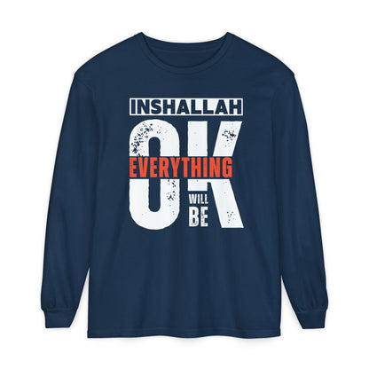 Inshallah Everything OK Typographic Long Sleeve Tee T-Shirt - Cozy Soft Cotton Unisex Long Sleeve Tee
