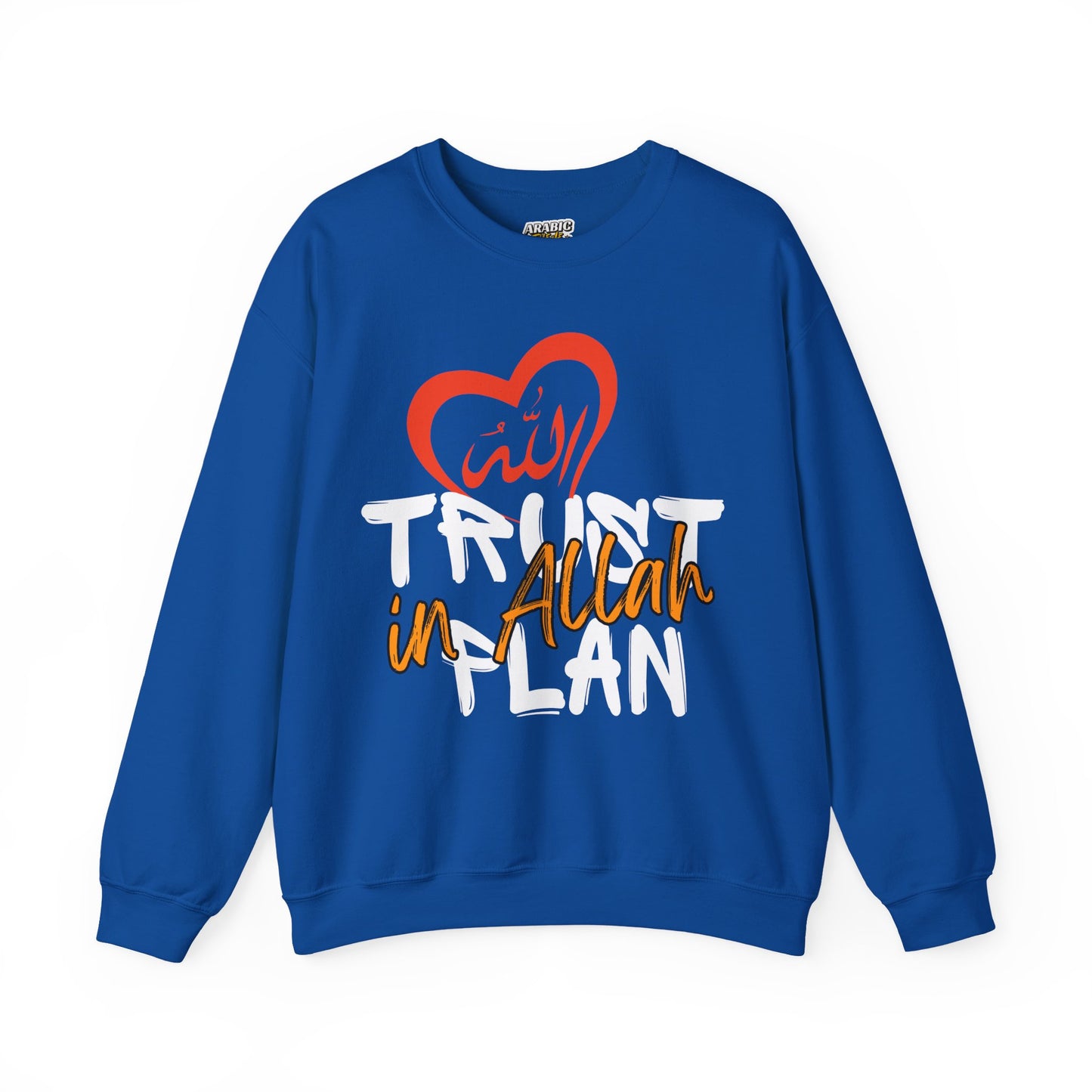 Trust in Allah's Plan Typographic Sweatshirt - Tawakkul Cozy Soft Cotton Unisex Sweatshirt