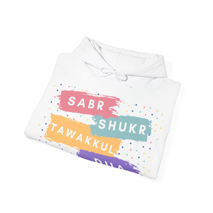 Sabr Shukr Tawakkul Dua Typographic Hoodie - Colorful Cozy Soft Cotton Unisex Hoodie