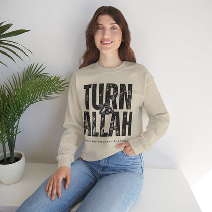 Turn To Allah Before Return To Allah Typographic Sweatshirt - Tawbah Cozy Soft Cotton Unisex Sweatshirt