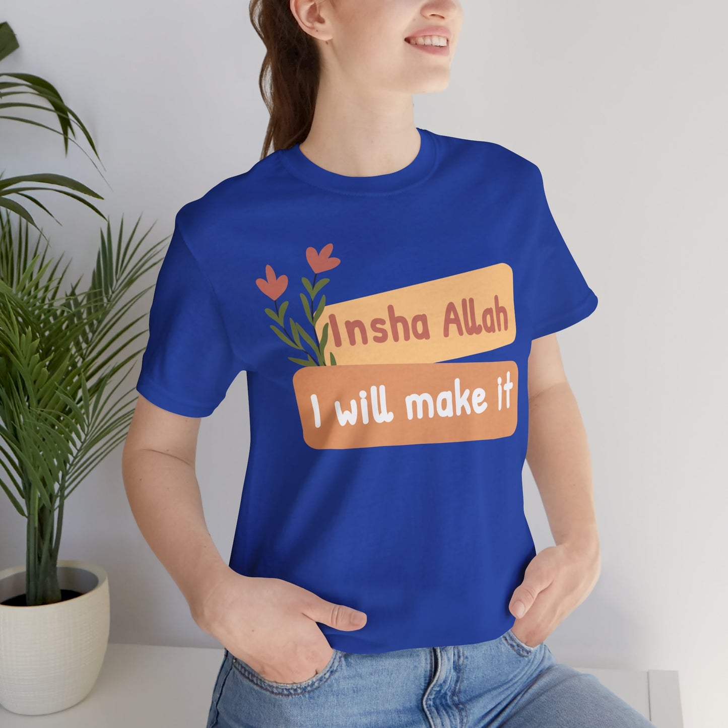 Inshallah I Will Make Typographic Tee T-Shirt - Cozy Soft Cotton Unisex Tee