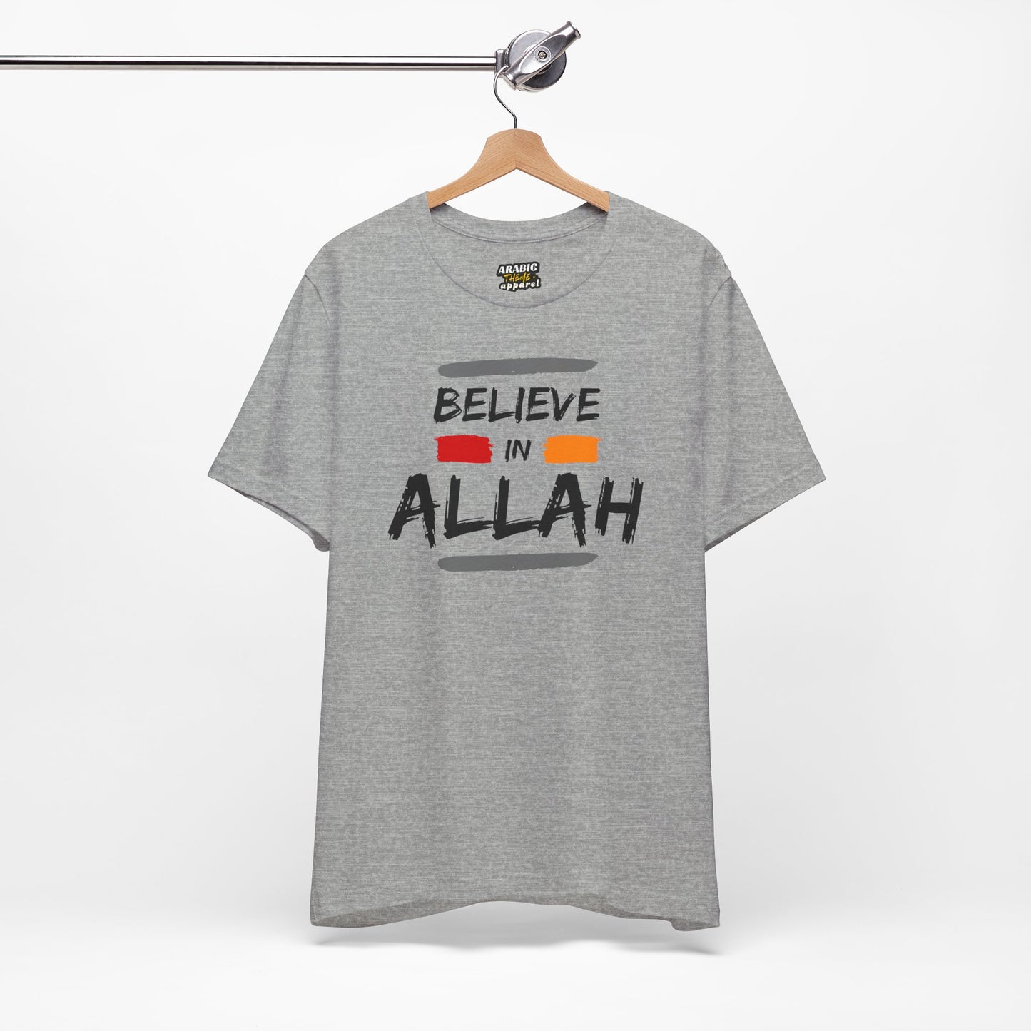 Believe in Allah Typographic Tee T-Shirt - Cozy Soft Cotton Unisex Statement Tee