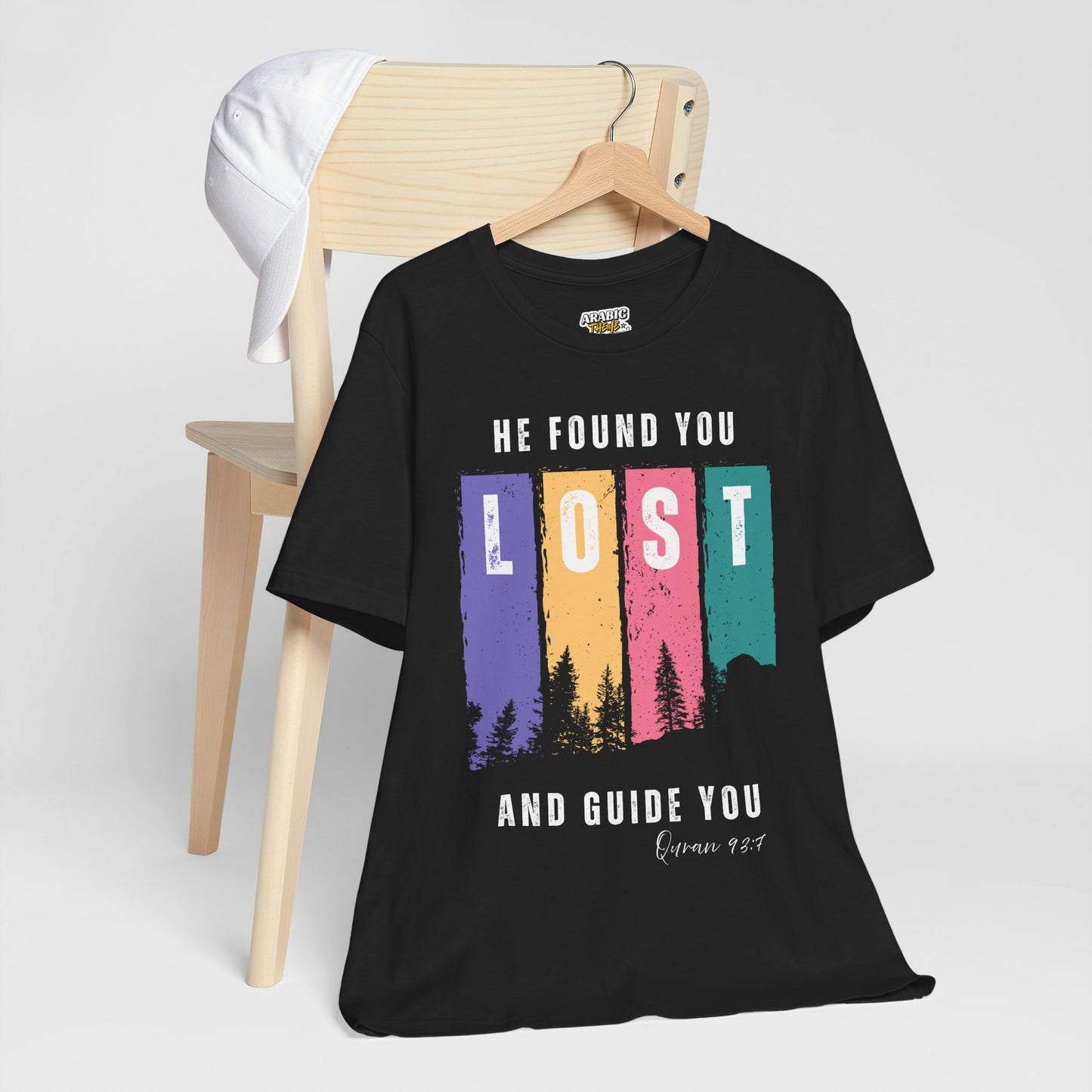 He Found You lost And Guide You Graphic Tee T-Shirt - He Found You lost And Guide You Typography Islamic Unisex Tee