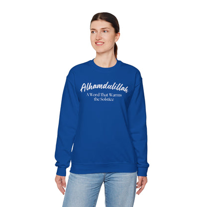 Alhamdulillah A Word That Warms the Solstice Graphic Sweatshirt - Alhamdulillah Typography Islamic Unisex Sweatshirt