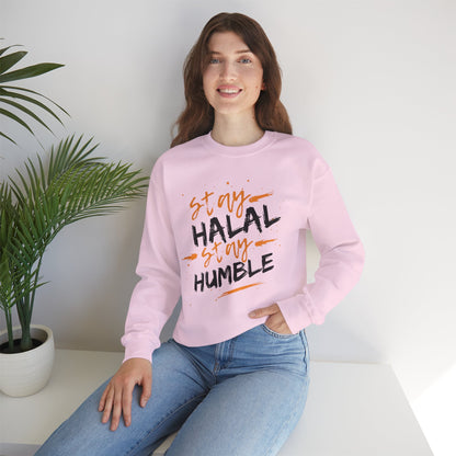 Stay Halal Stay Humble Typographic Sweatshirt - Cozy Soft Cotton Unisex Statement Sweatshirt