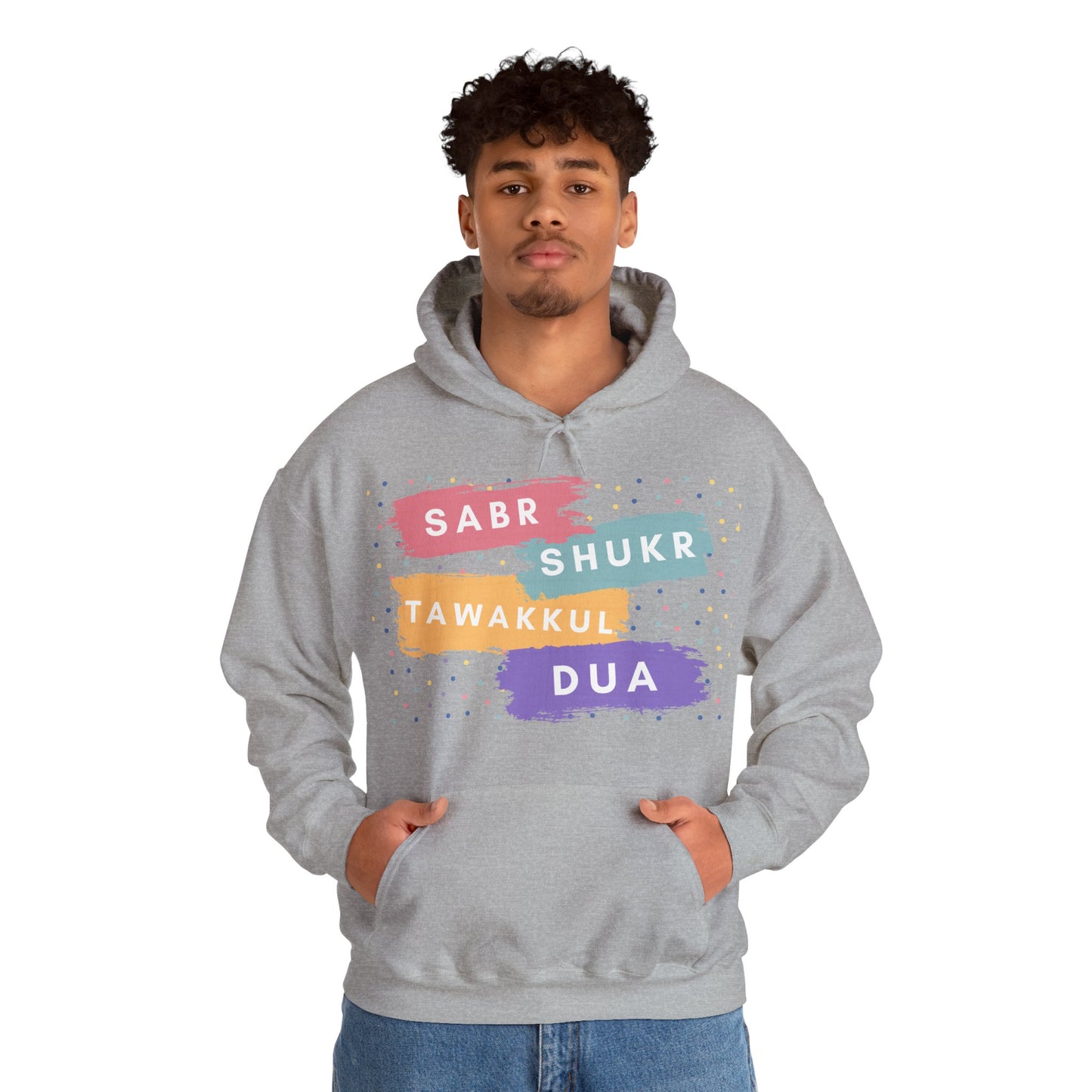 Sabr Shukr Tawakkul Dua Typographic Hoodie - Colorful Cozy Soft Cotton Unisex Hoodie