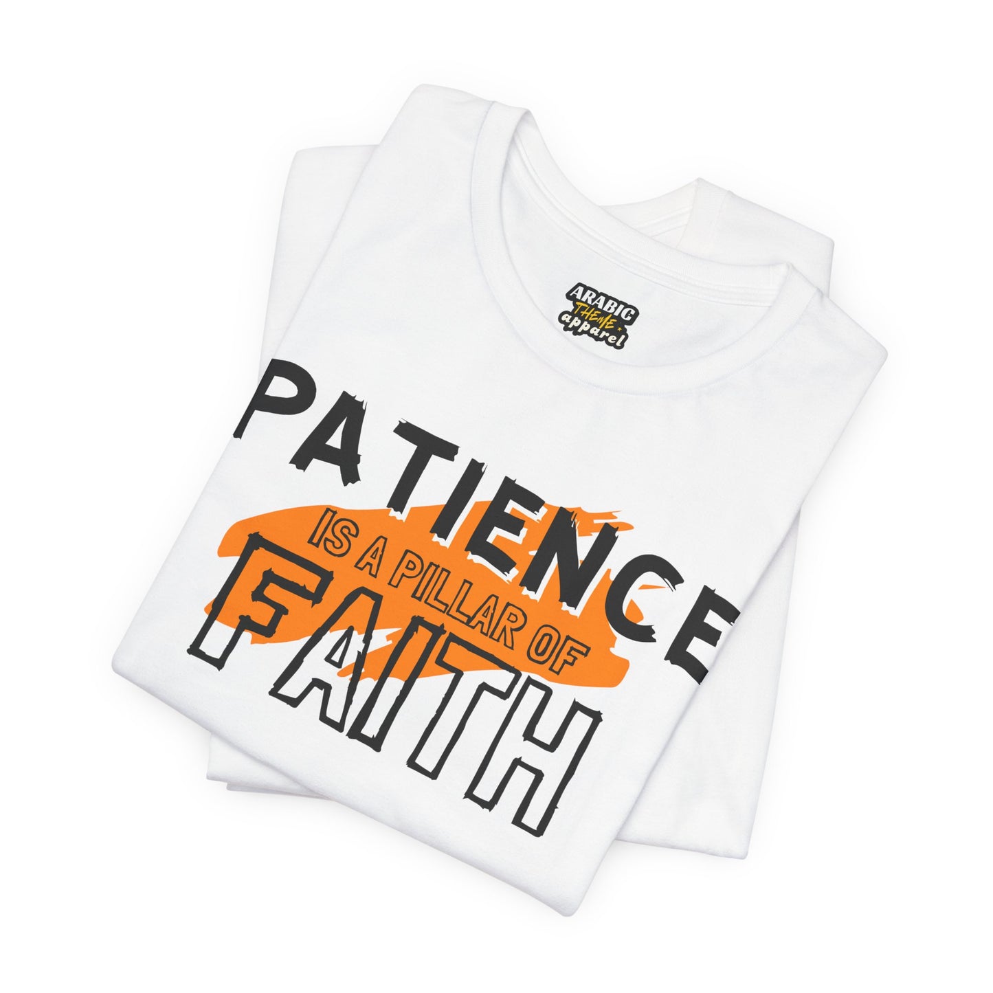 Patience is a Pillar of Faith Typographic Tee T-Shirt - Cozy Soft Cotton Unisex Statement Tee