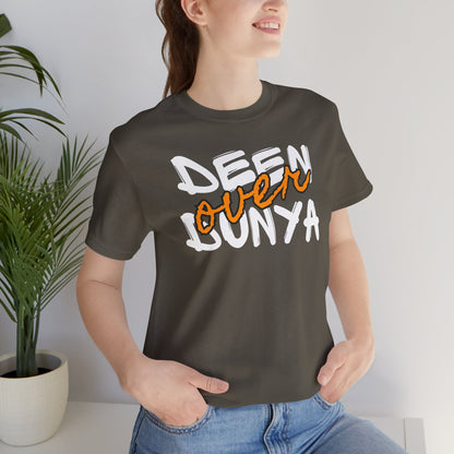 Deen Over Dunya Typographic Tee T-Shirt - Cozy Soft Cotton Unisex Statement Tee
