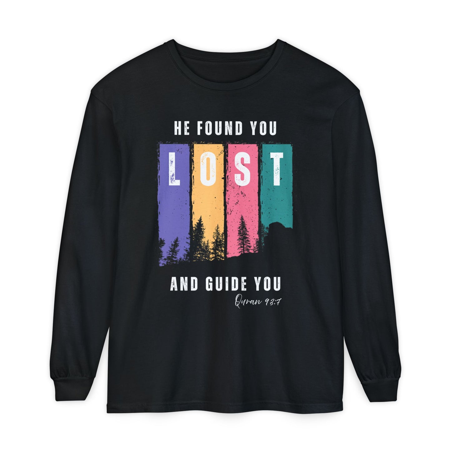 He Found You lost And Guide You Graphic Long-Sleeve Tee T-Shirt - He Found You lost And Guide You Typography Islamic Unisex Long-Sleeve Tee