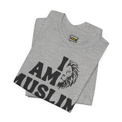I Am Muslim Typographic Tee T-Shirt - Lion Cozy Soft Cotton Unisex Tee