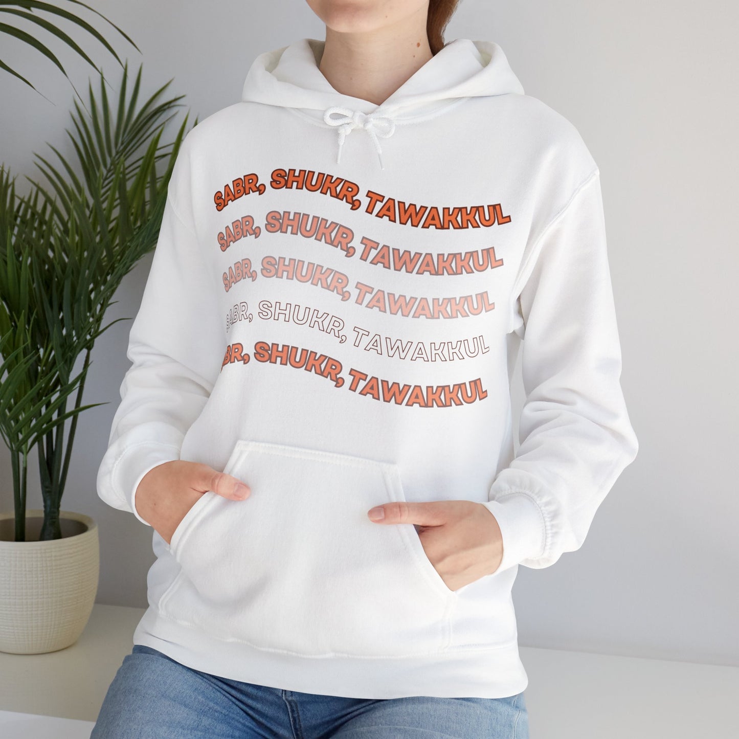 Sabr Shukr Tawakkul Typographic Hoodie - Cozy Soft Cotton Unisex Hoodie