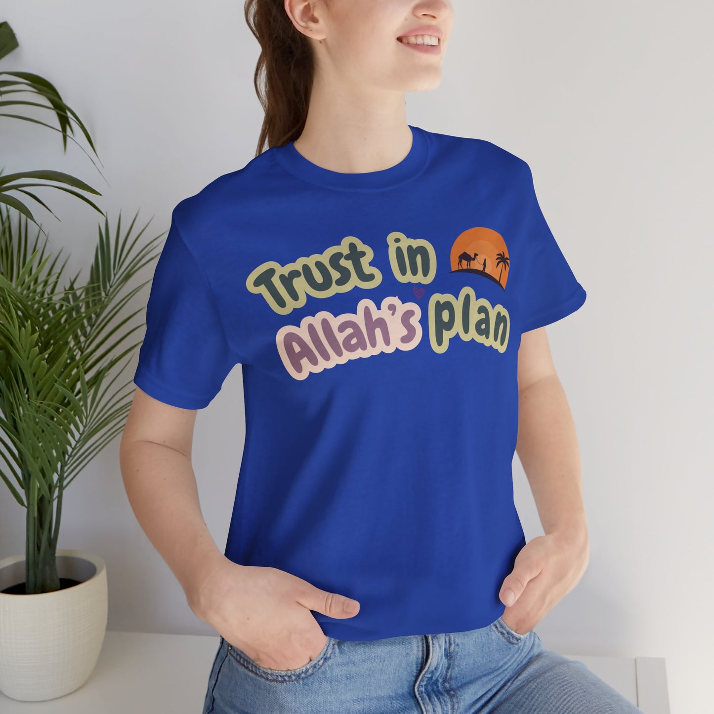 Trust in Allah's Plan Typographic Tee T-Shirt - Camel Travel in Desert Cozy Soft Cotton Unisex Tee