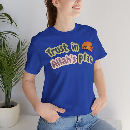 Trust in Allah's Plan Typographic Tee T-Shirt - Camel Travel in Desert Cozy Soft Cotton Unisex Tee