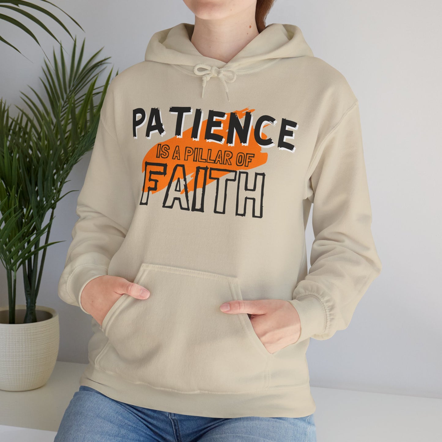 Patience is a Pillar of Faith Typographic Hoodie - Cozy Soft Cotton Unisex Statement Hoodie
