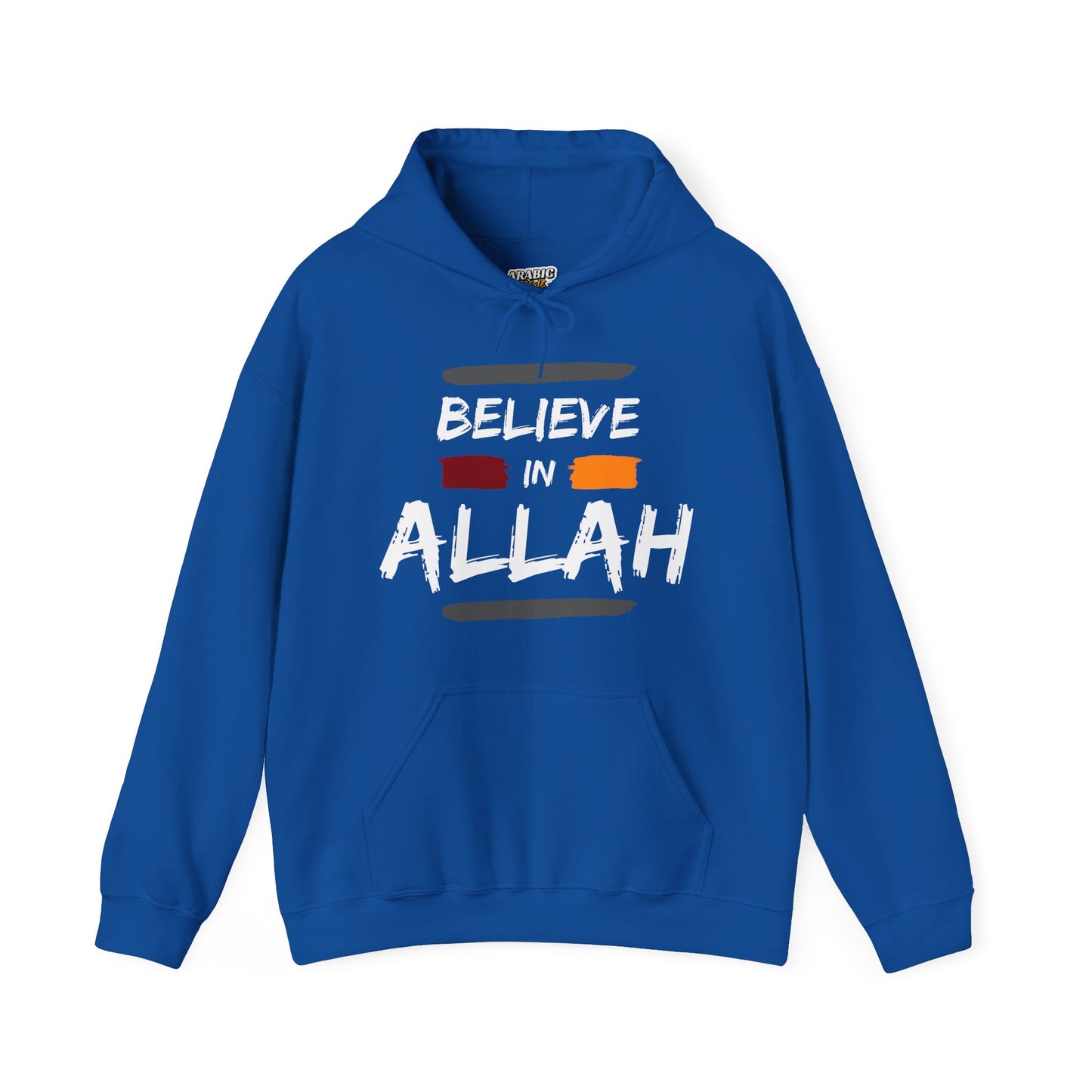 Believe in Allah Typographic Hoodie - Cozy Soft Cotton Unisex Statement Hoodie