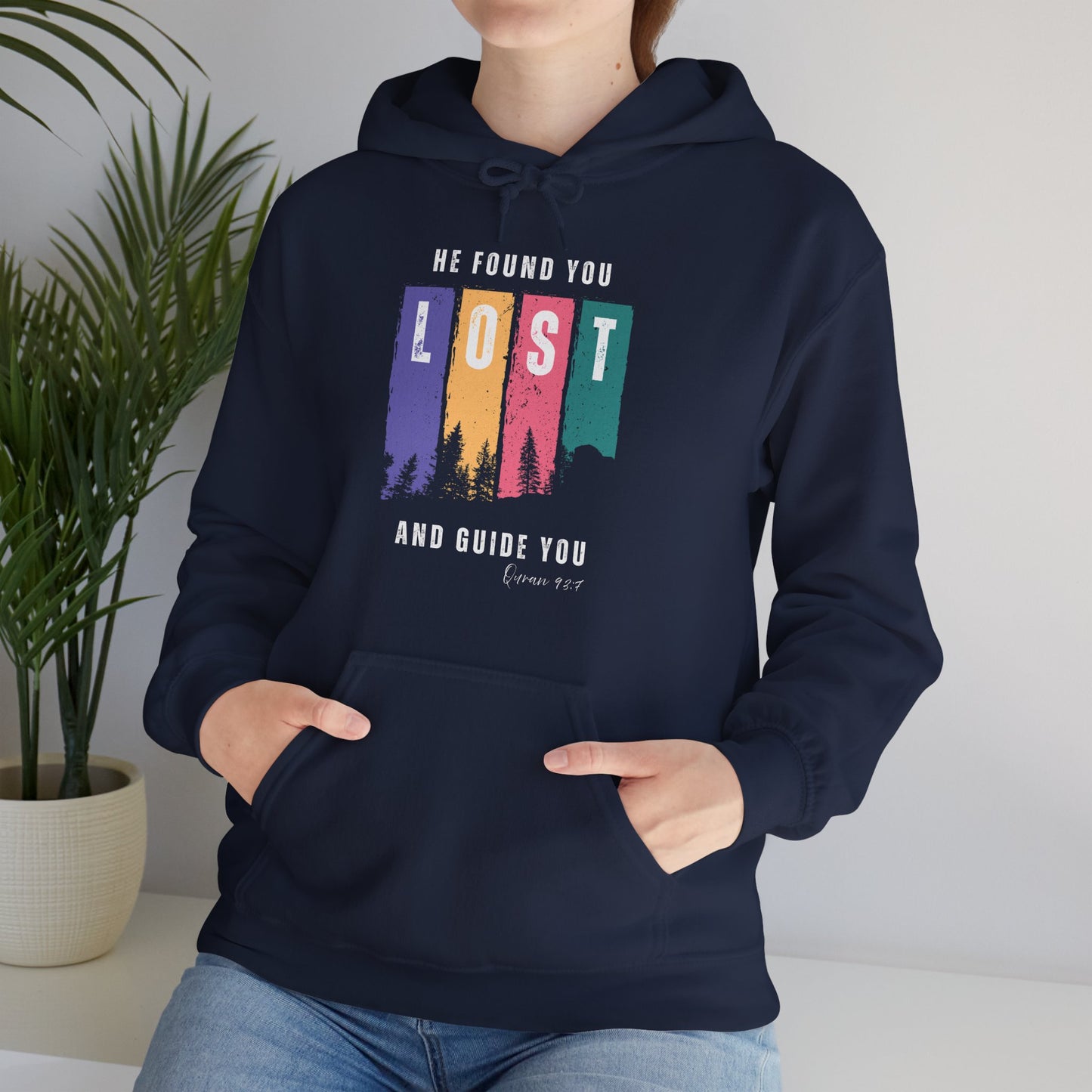 He Found You lost And Guide You Graphic Hoodie - He Found You lost And Guide You Typography Islamic Unisex Hoodie