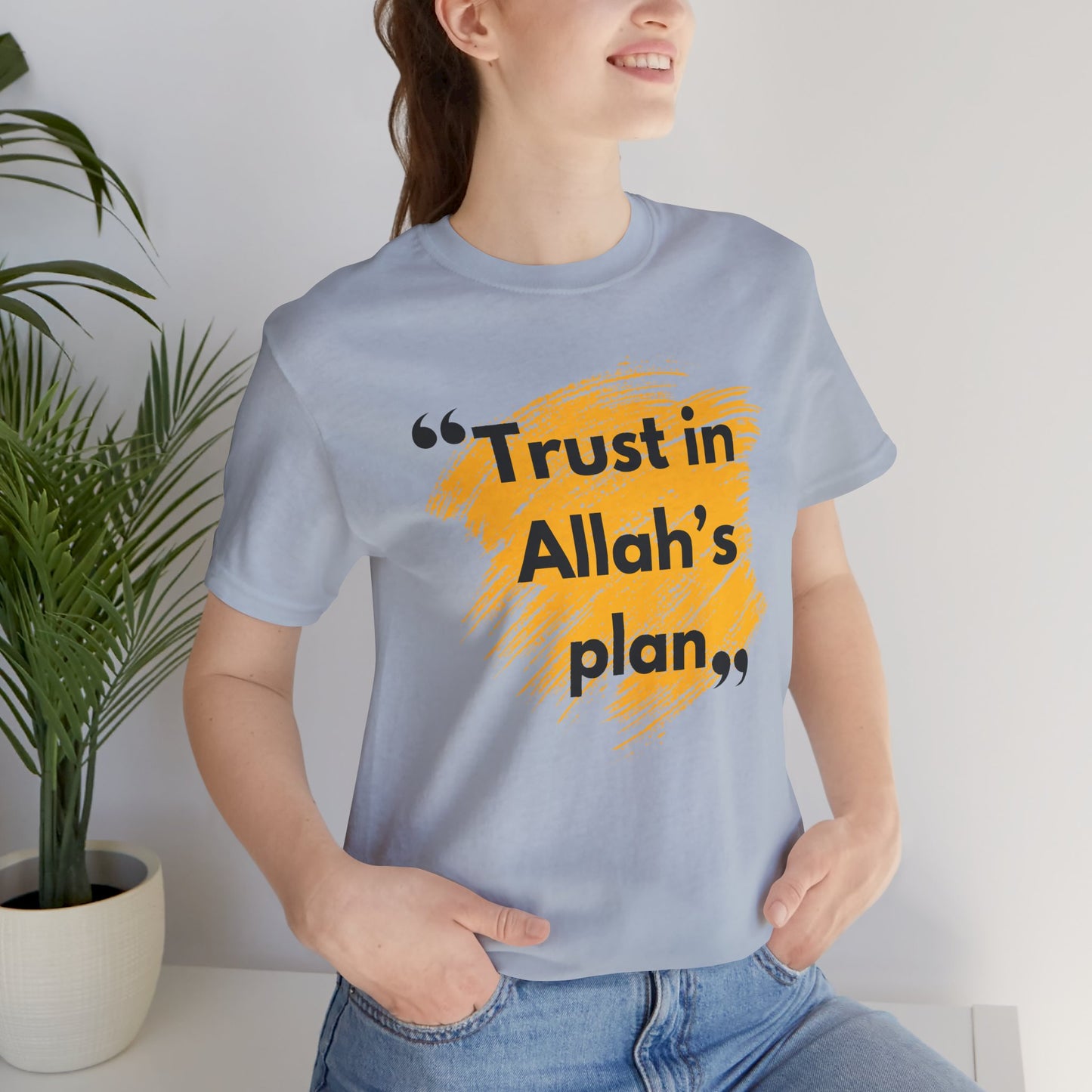 Trust in Allah's Plan Typographic Tee T-Shirt - Note Cozy Soft Cotton Unisex Tee